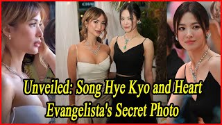 Unveiled Song Hye Kyo and Heart Evangelistas Secret Photo [upl. by Xanthe]