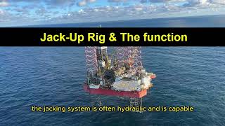 Jackup Drilling Rig how does it work  Carlsen Bulk Handling [upl. by Lilybelle]