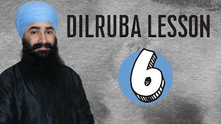 Dilruba lesson 6 I Narinder Singh Panesar B C Canada [upl. by Sirromad707]