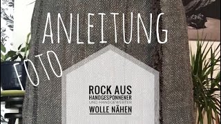 Rock aus handesponnener und handgewebter Wolle nähen [upl. by Aliahkim258]