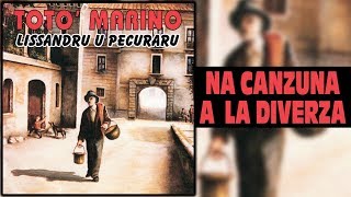 TotÃ² Marino  Na canzuna a la diverza [upl. by Meir720]