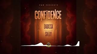 Darassa feat Shedy  Confidence Official Audio [upl. by Moreta]