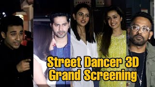 Street Dancer 3D Special Screening  Varun Dhawan Shraddha Kapoor Dharmesh Raghav [upl. by Anade806]