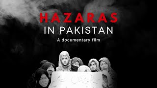 Hazaras in Pakistan  A documentary film [upl. by Ariaec790]