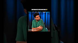 Question Battle with Samay Raina 🥲 samayraina comicstaan shorts [upl. by Turro]