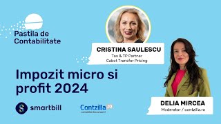 PastilaDeContabilitate S0710  Impozit micro si profit 2024 [upl. by Urbanna395]