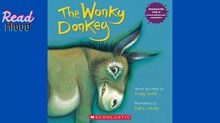 THE WONKY DONKEY  BY CRAIG SMITH INTERACTIVE READ ALOUD [upl. by Odrarebe]