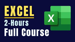 Excel Full Course  in 2 hours  Microsoft Excel Tutorial for Beginners  Free Certification 2023 [upl. by Immot]