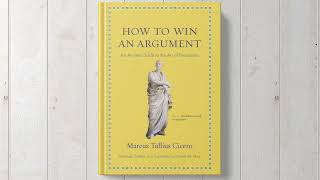 How to Win an Argument An Ancient Guide to the Art of Persuasion Audiobook [upl. by Romilda769]