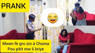 Prankou pata fè pitit mw an sa Choma😭😭fi à tombe kriye😂😂😂 [upl. by Edeline]