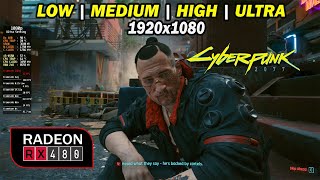 CYBERPUNK 2077  RX 480  i54590  16GB Ram  All Settings  1080p [upl. by Noryb]