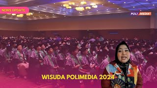 PTV NEWS UPDATE  WISUDA POLIMEDIA 2024 [upl. by Abigale599]