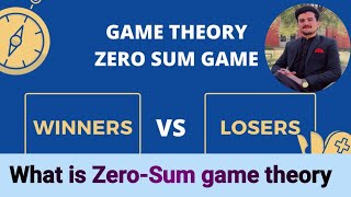 What is ZeroSum game theory theory of zero sum game winners vs losers game theory [upl. by Kram738]