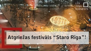 Atgriežas festivāls “Staro Rīga” [upl. by Chiarra]