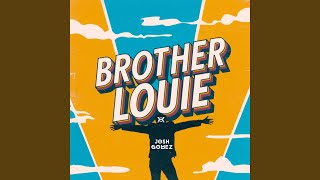 Brother Louie Latest Version [upl. by Nnylyrehc444]