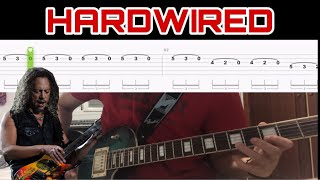 HARDWIRED GUITAR TABS TUTORIAL  METALLICA [upl. by Dyal]