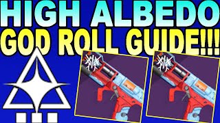 HOW TO GET HIGH ALBEDO amp GOD ROLL GUIDE  Destiny 2 [upl. by Pradeep]