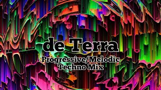 ProgressiveMelodic Techno Mix  de Terra  Episode 7A techno progressivehouse dj melodichouse [upl. by Rita187]