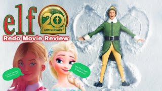 Elf 2003 Redo Movie Review [upl. by Eenal]