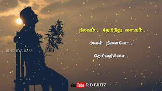 WhatsApp Status Nilavoum Theinthu Valarum  Noolum Illai Vaalum Illai [upl. by Eclud]