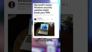 Windows Update Breaks VPNs [upl. by Tonry]