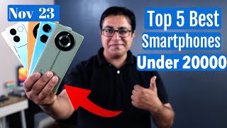 Top 5 Best Phones Under 20000 in Nov 2023 I Best 5G Smartphone Under 20000 [upl. by Haididej]