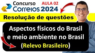 Classificação de Relevo do Brasil Jurandyr Ross  Conhecimentos Gerais Correios correios2024 [upl. by Adhamh]