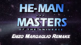 HeMan Theme Enzo Margaglio Remake [upl. by Netsreik]