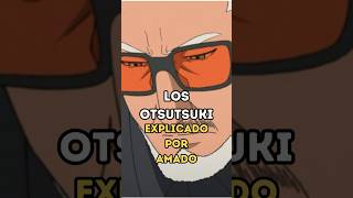 Los Otsutsuki explicado por Amado boruto otsutsuki [upl. by Ken18]