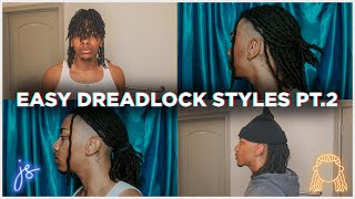 Easy Dreadlocks Styles 2022  Hightop Dreadlock Styles PT2  How To  Dreadlock Styles [upl. by Smukler]