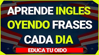 🧠✨ ESCUCHA ESTO 10 MINUTOS CADA DÍA Y ENTENDERÁS EL INGLÉS 👈 EDUCA TU OIDO OYENDO INGLES 🗽 [upl. by Aicak]