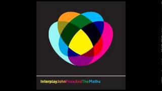 John Foxx And The Maths  Evergreen [upl. by Norel]