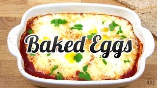 Super Simple Baked Eggs  Recipe Delicious Food Adventures [upl. by Fornof]