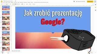 Jak zrobić prezentację w Google [upl. by Aramo]