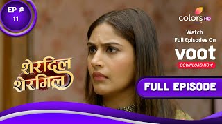 Sherdil Shergill  शेरदिल शेरगिल  Episode 11  10 October 2022 [upl. by Ytirev]