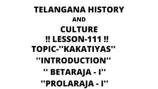 KAKATIYASTELANGANAHISTORYCULTUREAEAEESIPCGROUPSTSPSC [upl. by Neile]