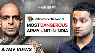 PARA SFs Indian Army Weapons amp Dangerous Missions ft Col Shivender Kanwar  FO 239 Raj Shamani [upl. by Barnet]