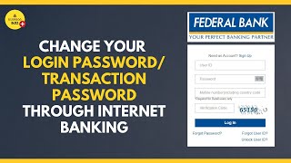 How to Change Internet Login Password and Transaction Password of Federal Bank Account in Malayalam [upl. by Aehsal]