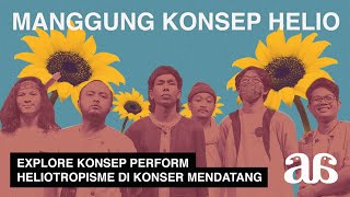 SEADAADANYA EPS 108  Explore Konsep Perform Heliotropisme di Konser Mendatang [upl. by Adiari]