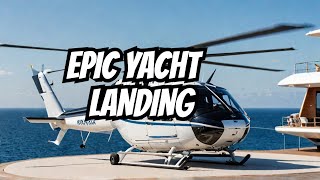 HELICOPTER Landing On YACHT [upl. by Peony698]