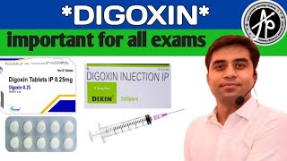 digoxin  digoxin pharmacology  digoxin tablet ip 025 mg digoxin injection [upl. by Llerral861]