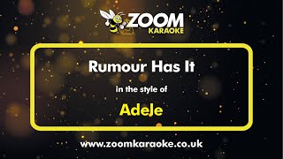 Adele  Rumour Has It  Karaoke Version from Zoom Karaoke [upl. by Cosetta]