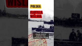 Polska FLOTYLLA WIŚLANA  dzielni marynarze w walce z Rosjanami historia wojsko wojna faktolista [upl. by Ilil122]