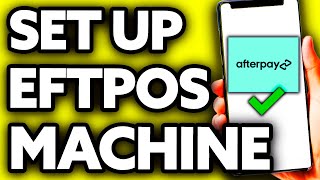 How To Set Up Afterpay on Eftpos Machine Very Easy [upl. by Nyla]