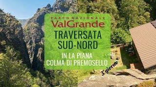 In la Piana  Val Gabbio  Val Serena  Colma di Premosello  DAY3 🏔 VAL GRANDE VB [upl. by Arahc]