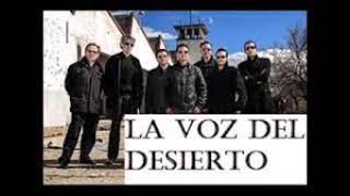 La Voz del Desierto LVD  La negación de Pedro 2017 Música Cristiana Católica [upl. by Narrat21]