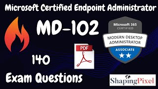 Microsoft Certified Endpoint Administrator Exam MD102  Question and Answers  Pass MD102 Exam [upl. by Eradis]