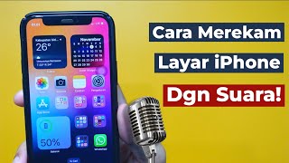 Cara merekam layar iphone dengan suara [upl. by Marigolde]