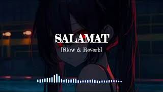 Salamat LOFI Slow amp Reverb🎶 Arijit Singh amp Tulsi Kumar  I AM [upl. by Carly251]