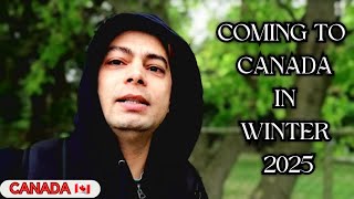 Coming to canada in WINTER 2025  Few things that you need to know [upl. by Caspar247]